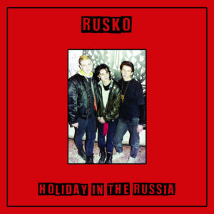 Rusko – Holiday in the Russia LP