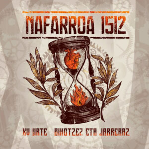 Nafarroa 1512 – XV urte Bihotzez eta jarreraz CD