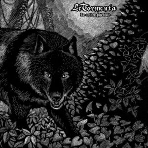 Le Tormenta – Le Ombre Più Buie LP