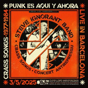 Steve Ignorant Band – Punk es aquí y ahora (Live in Barcelona) LP