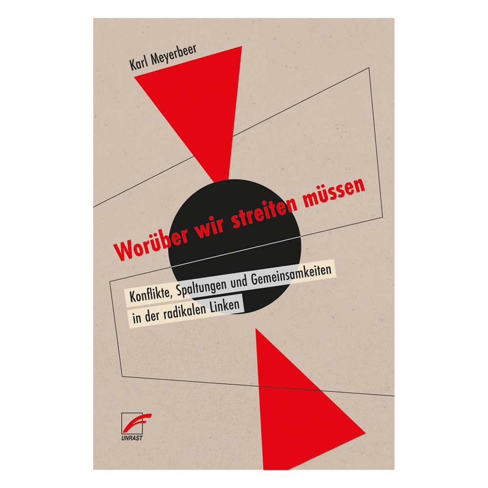Worüber wir streiten müssen – Karl Meyerbeer