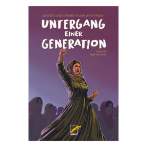Untergang einer Generation – Azada Azad/Sayed Muhammad
