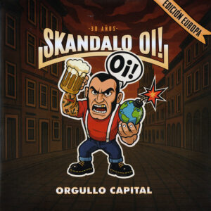 Skandalo Oi! – Orgullo Capital EP