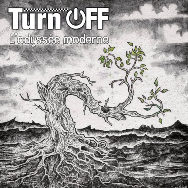 Turn Off - L'odyssée moderne LP