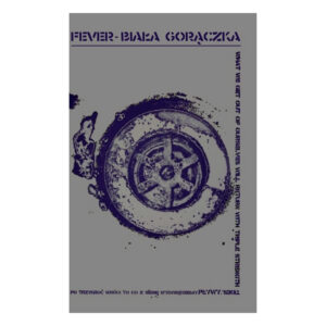 Biała Gorączka - Fever Tape