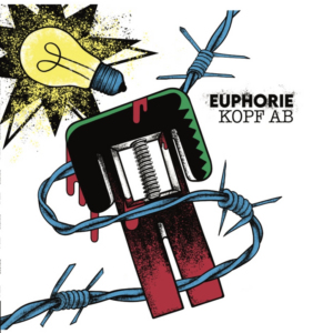 Euphorie - Kopf ab LP